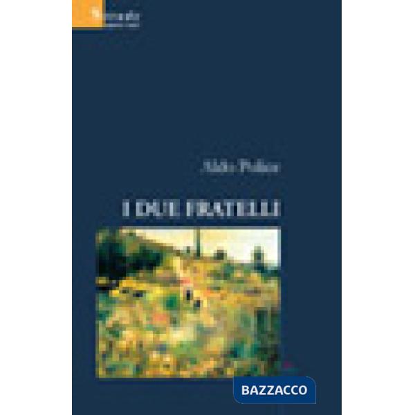 Due fratelli (I)