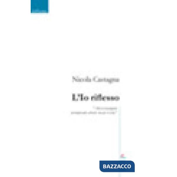 Io riflesso (L')