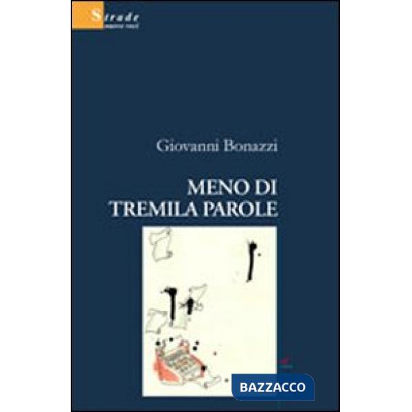 Meno di tremila parole