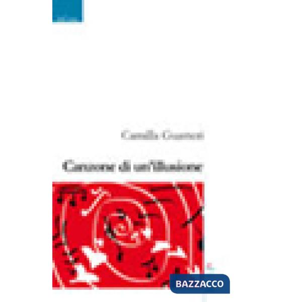 Canzone di un'illusione