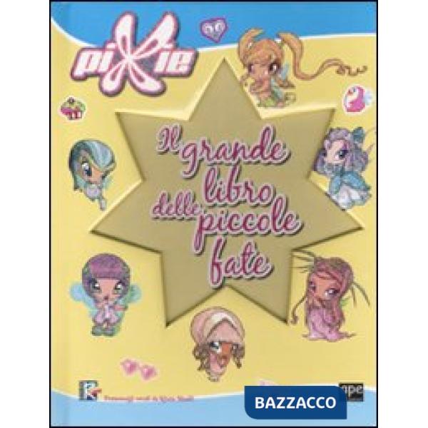 Grande libro delle piccole fate (Il)