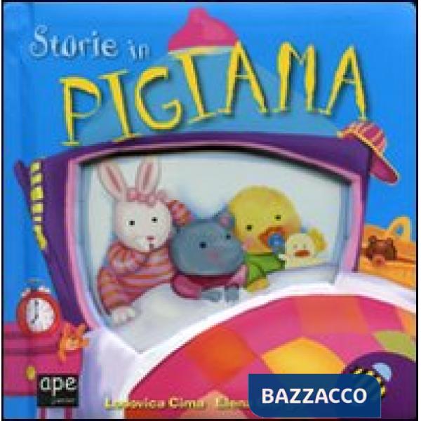 Storie in pigiama. Ediz. illustrata