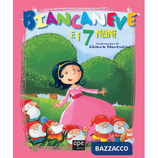 Biancaneve e i 7 nani. Ediz. illustrata