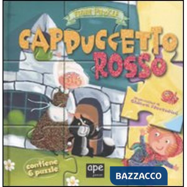 Cappuccetto Rosso. Fiabe puzzle. Libro puzzle. Ediz. illustrata