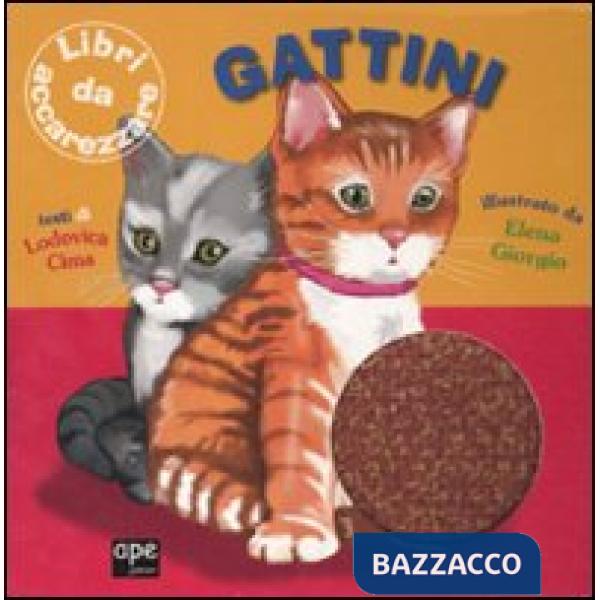 Gattini. Ediz. illustrata
