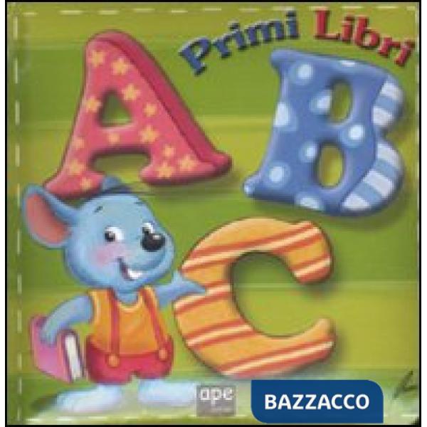 A B C. Ediz. illustrata