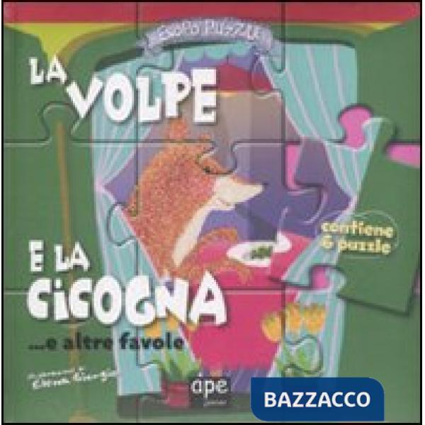La volpe e la cicogna... e altre favole. Esopo puzzle. Ediz. illustrata. Con 6 p