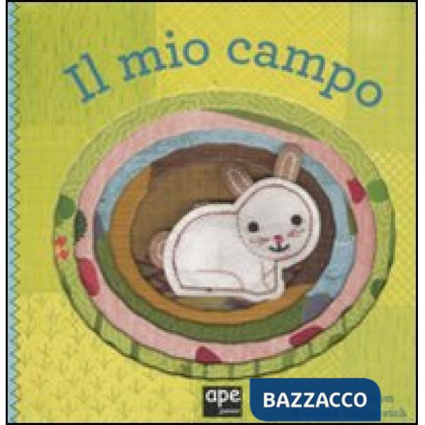 Mio campo. Ediz. illustrata (Il)