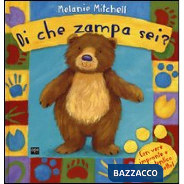 Di che zampa sei? Ediz. illustrata