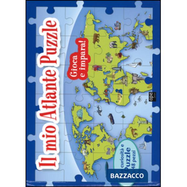 Mio atlante puzzle. Libro puzzle (Il)
