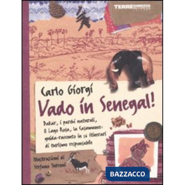 Vado in Senegal! Dakar, i parchi naturali. il Lago Rosa, la Casamance: guida-rac