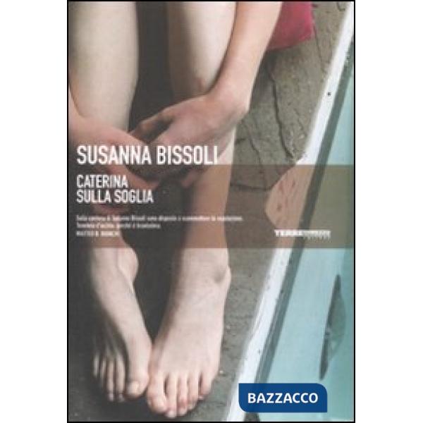 Caterina sulla soglia