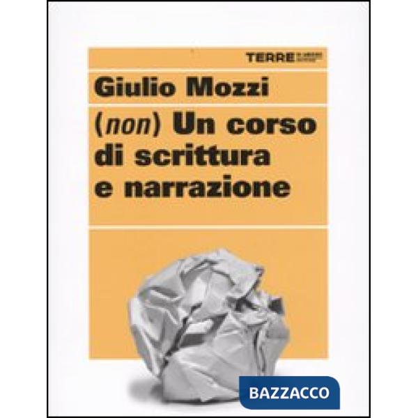 (Non) un corso di scrittura e narrazione
