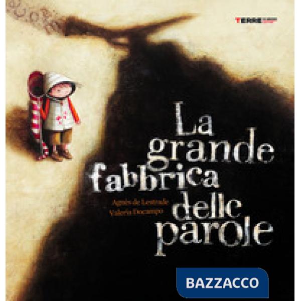 Grande fabbrica delle parole (La)