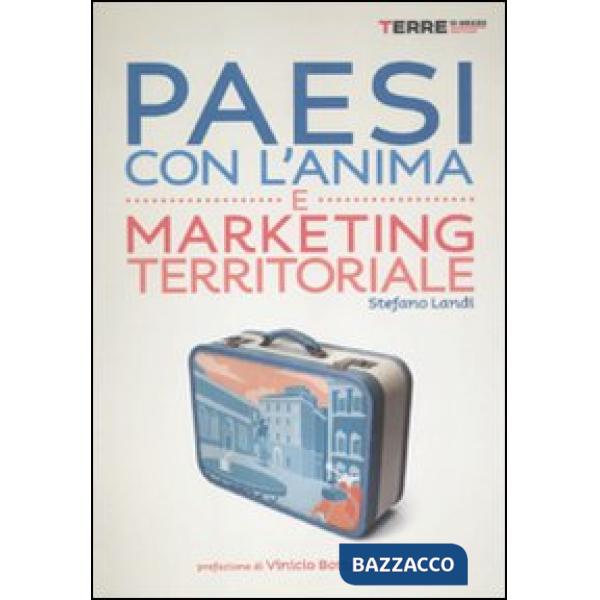 Paesi con l'anima e marketing territoriale