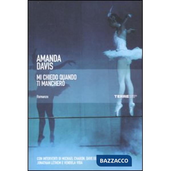 Mi chiedo quando ti mancherò