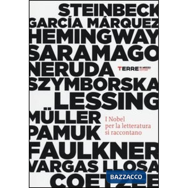 Nobel per la letteratura si raccontano (I)