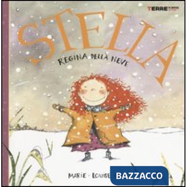Stella. Regina della neve