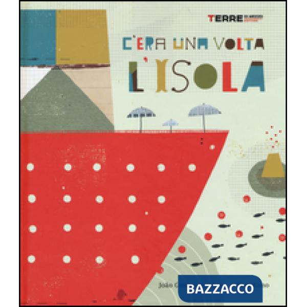 C'era una volta l'isola