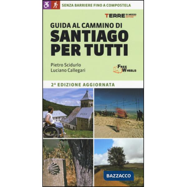 Guida al cammino di Santiago per tutti
