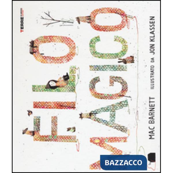 Filo magico. Ediz. a colori