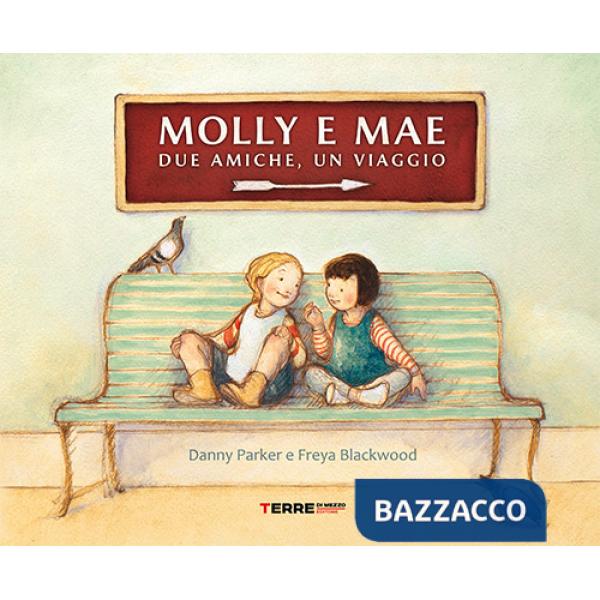Molly e Mae. Due amiche, un viaggio
