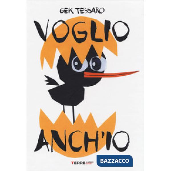 Voglio anch'io. Ediz. a colori