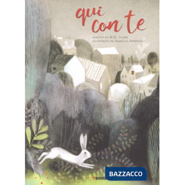 Qui con te. Ediz. a colori