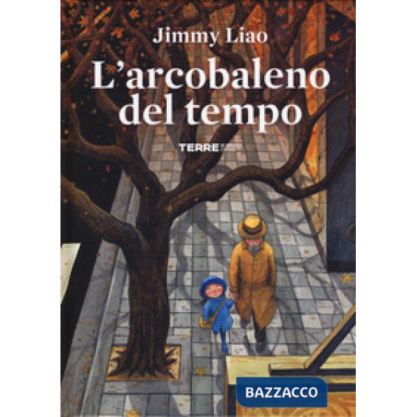 Arcobaleno del tempo. Ediz. a colori (L')