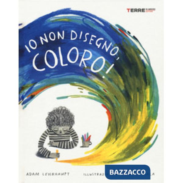 Io non disegno, coloro! Ediz. a colori