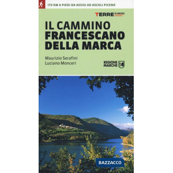 Cammino francescano della Marca (Il)