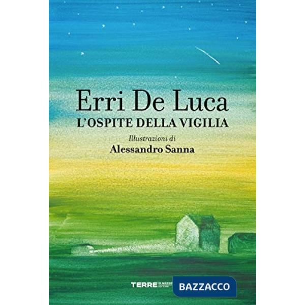 Ospite della vigilia. Ediz. a colori (L')