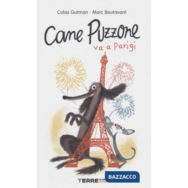 Cane Puzzone va Parigi