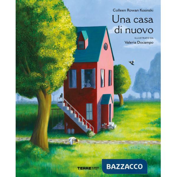 Casa di nuovo. Ediz. a colori (Una)