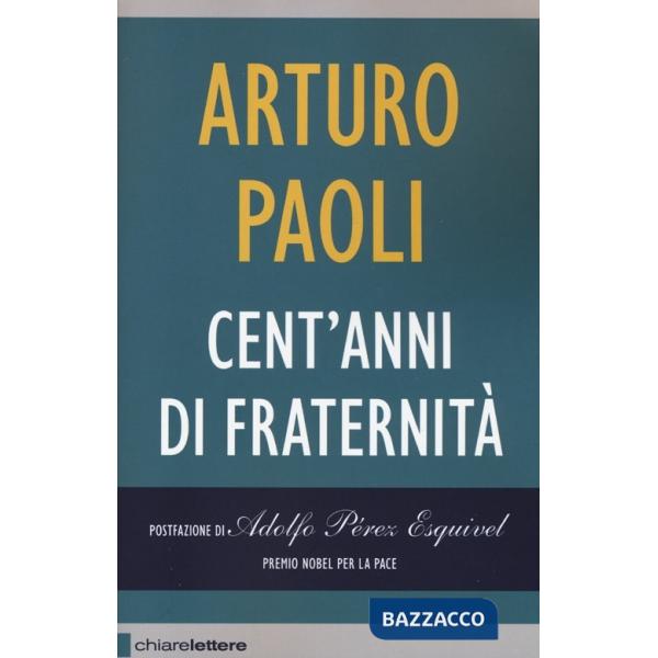 Cent'anni di fraternità