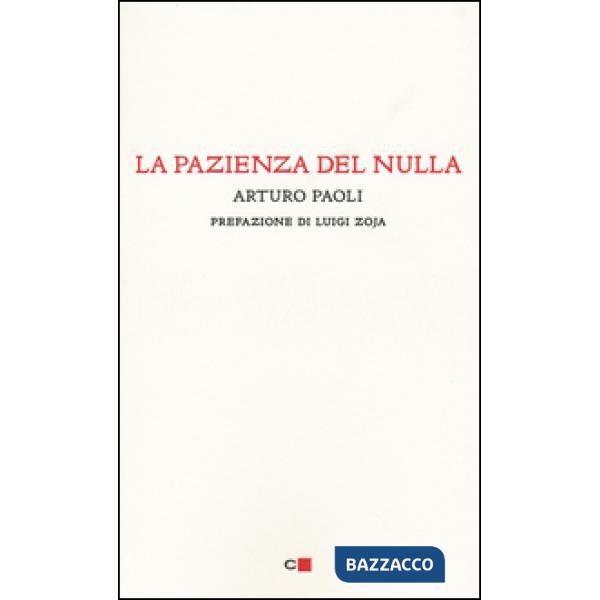 Pazienza del nulla (La)