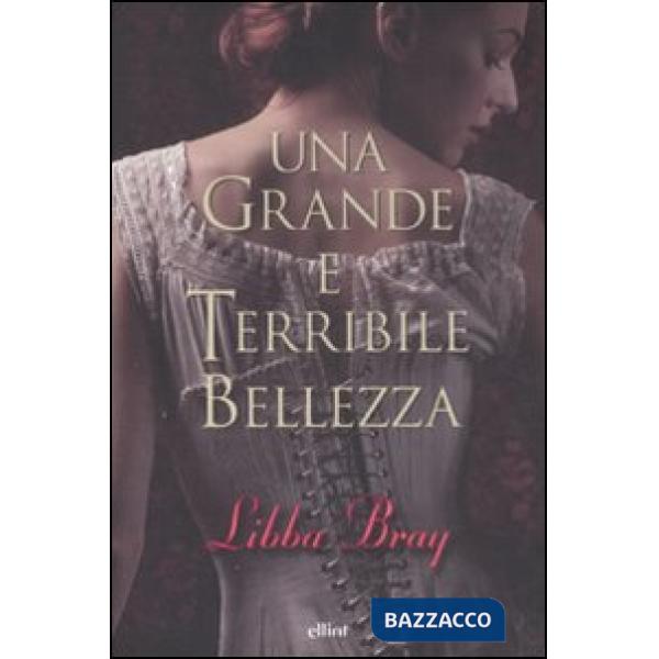 Grande e terribile bellezza (Una)