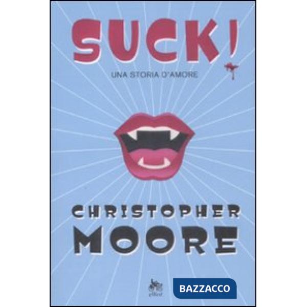 Suck! Una storia d'amore