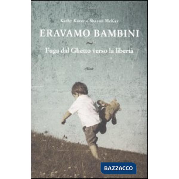 Eravamo bambini
