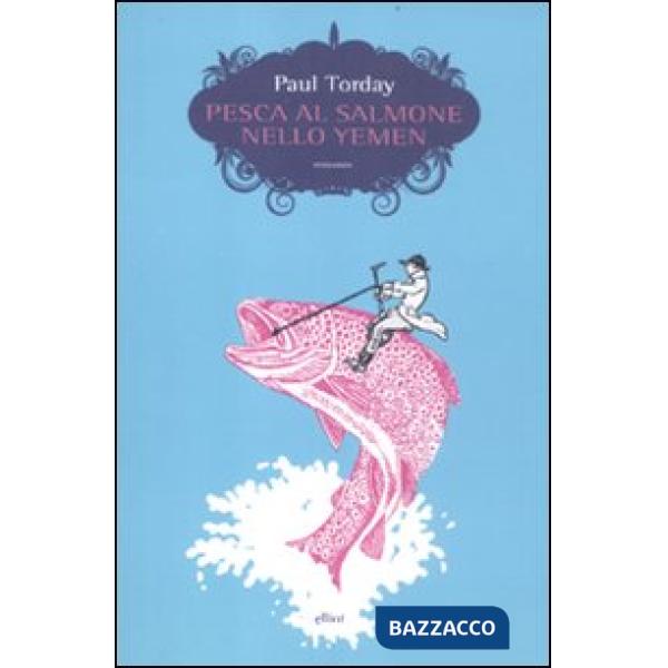 Pesca al salmone nello Yemen