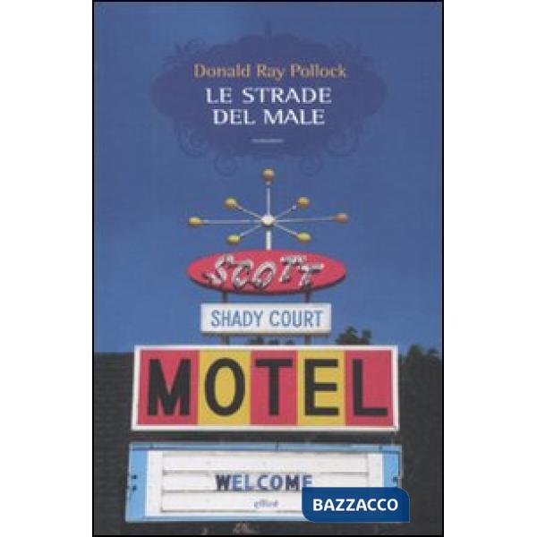 Strade del male (Le)