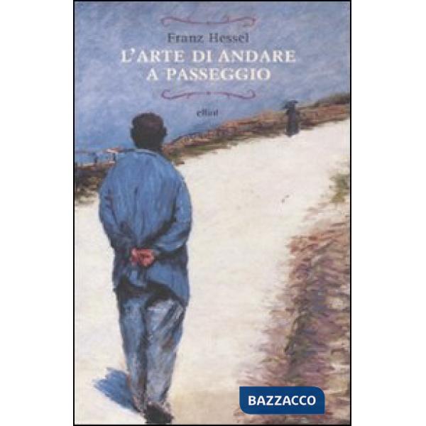 Arte di andare a passeggio (L')