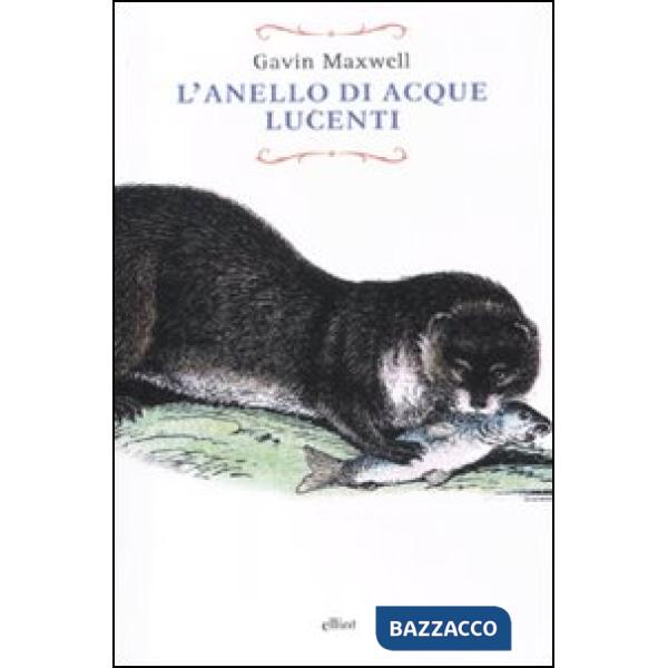 Anello di acque lucenti (L')