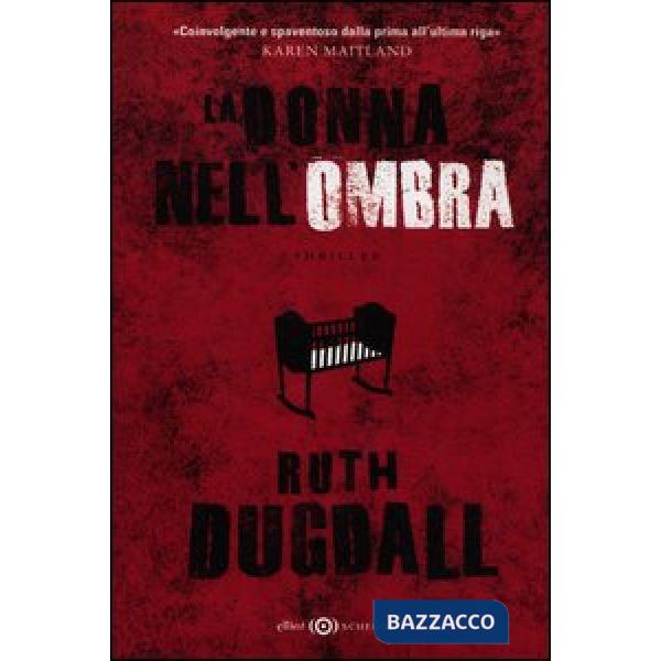 Donna nell'ombra (La)