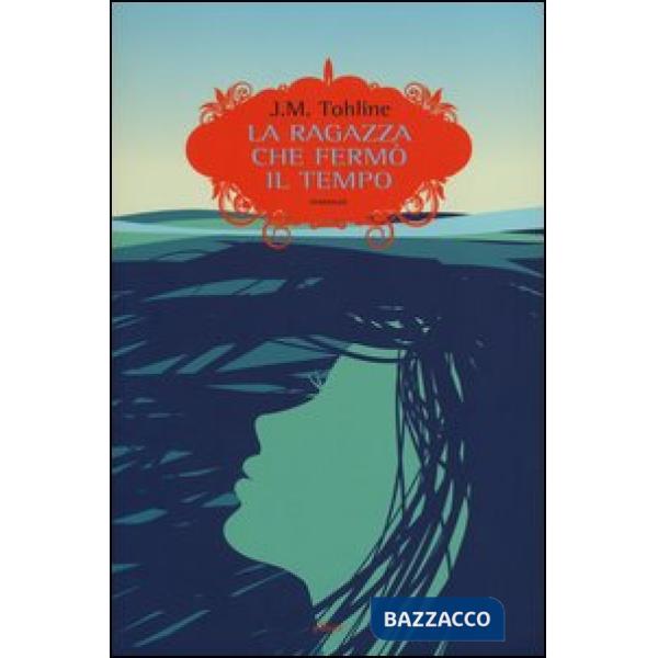 Ragazza che fermò il tempo (La)