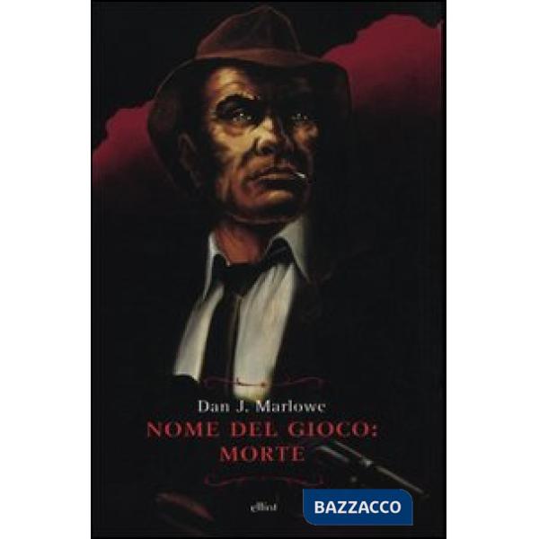 Nome del gioco: morte