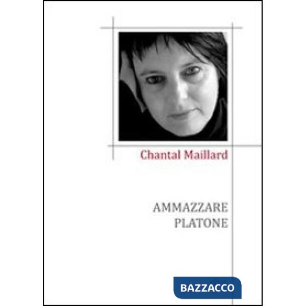 Ammazzare Platone. Testo spagnolo a fronte