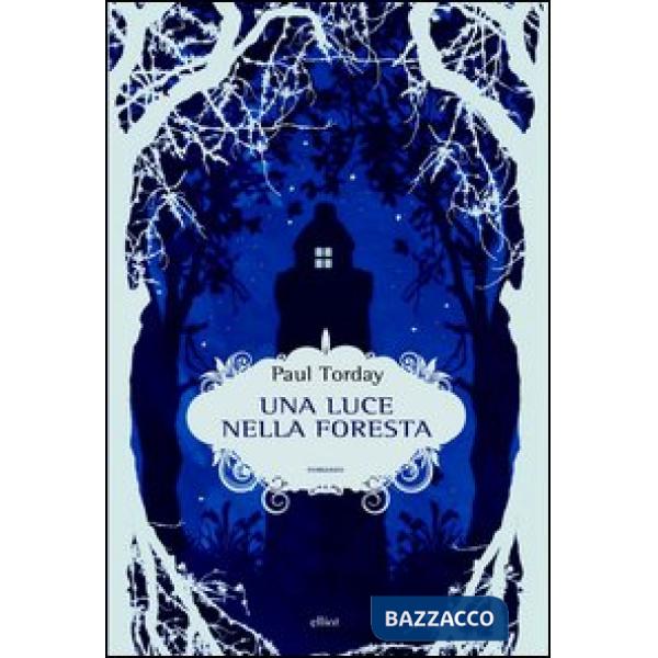 Luce nella foresta (Una)