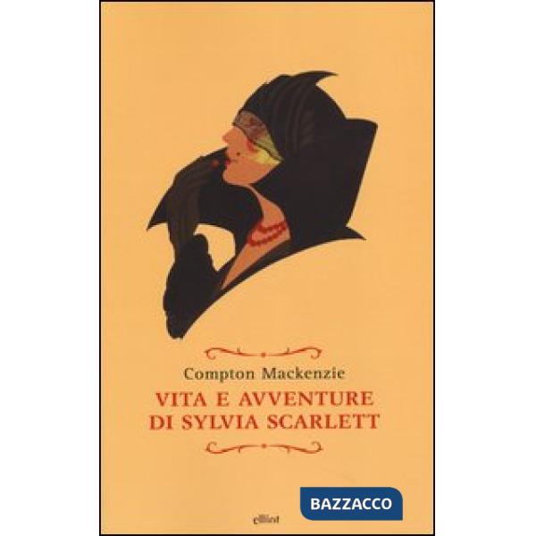 Vita e avventure di Sylvia Scarlett