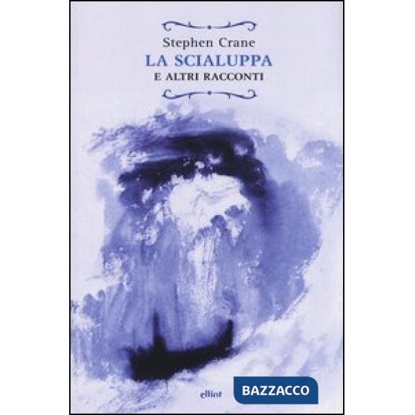 Scialuppa e altri racconti (La)